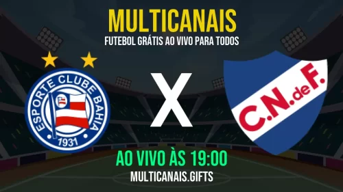 Assista Bahia x Nacional Hoje – Jogo Ao Vivo e Online em Alta Definição (07/05/2025)