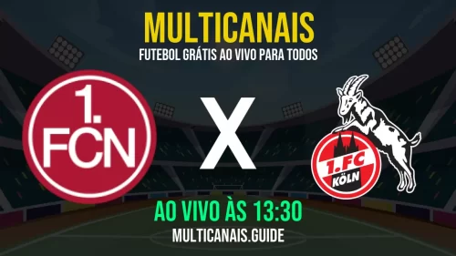 Assista Nürnberg x Köln hoje (09/05/2025) – Jogo ao vivo online gratuito e em HD