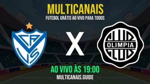 Assista Vélez Sarsfield x Olimpia ao vivo pela internet em alta definição – 08/05
